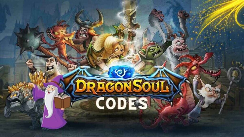 Dragon Soul Codes